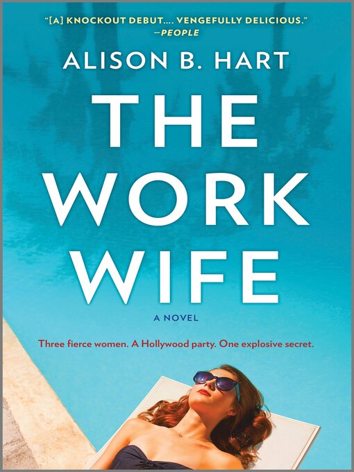Title details for The Work Wife by Alison B. Hart - Available